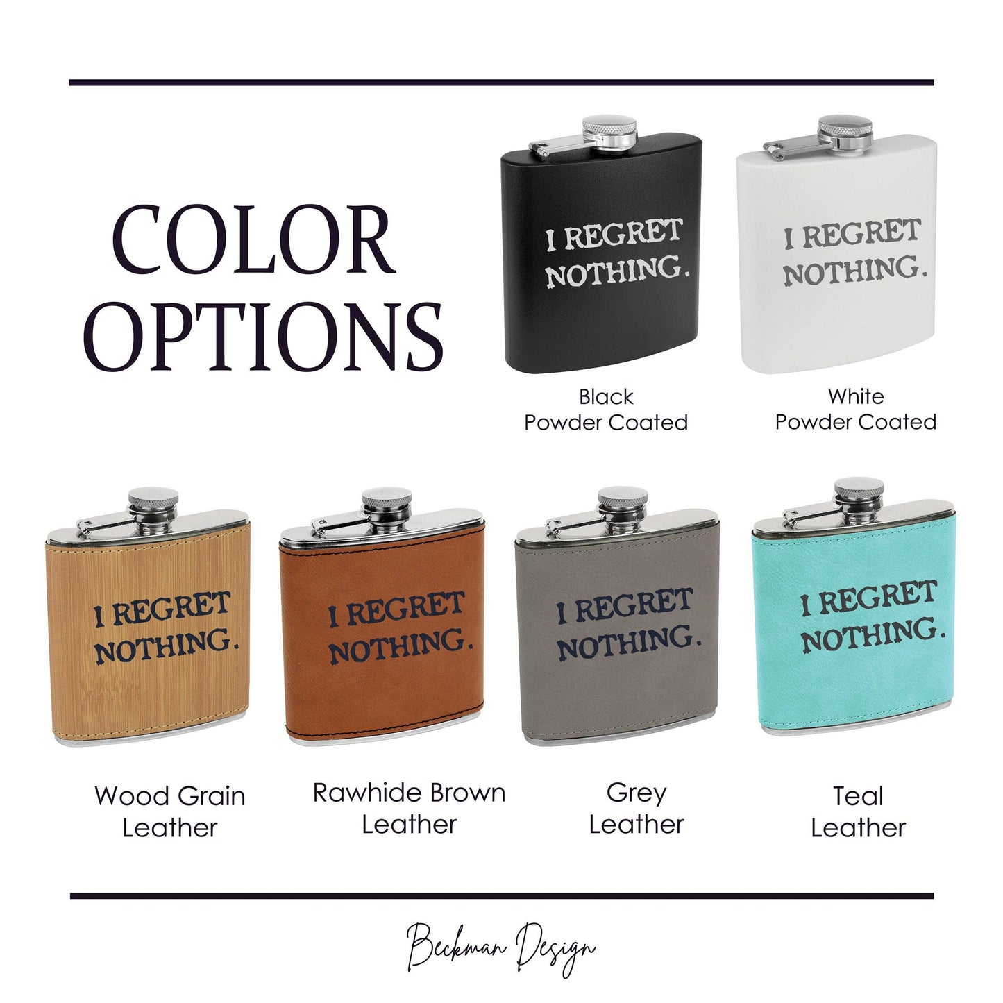 Beckman Design Beckman Design - Flask- I Regret Nothing: Leather / Brown