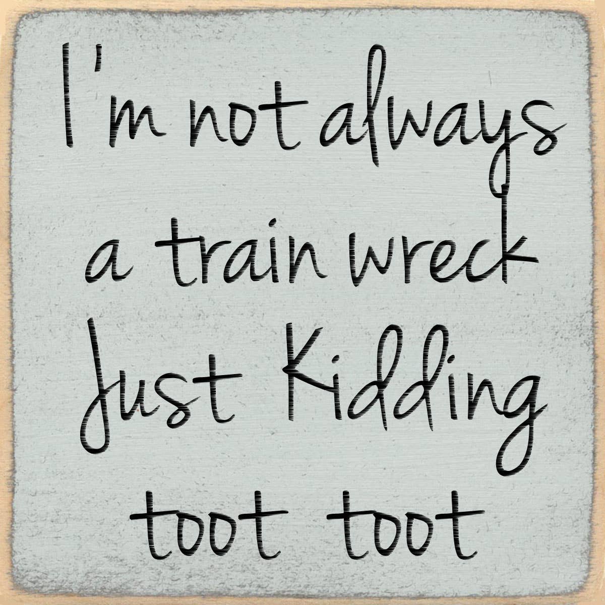 Gar Wholesale Inc. Gar Wholesale Inc. - 4x4-1063 Toot toot