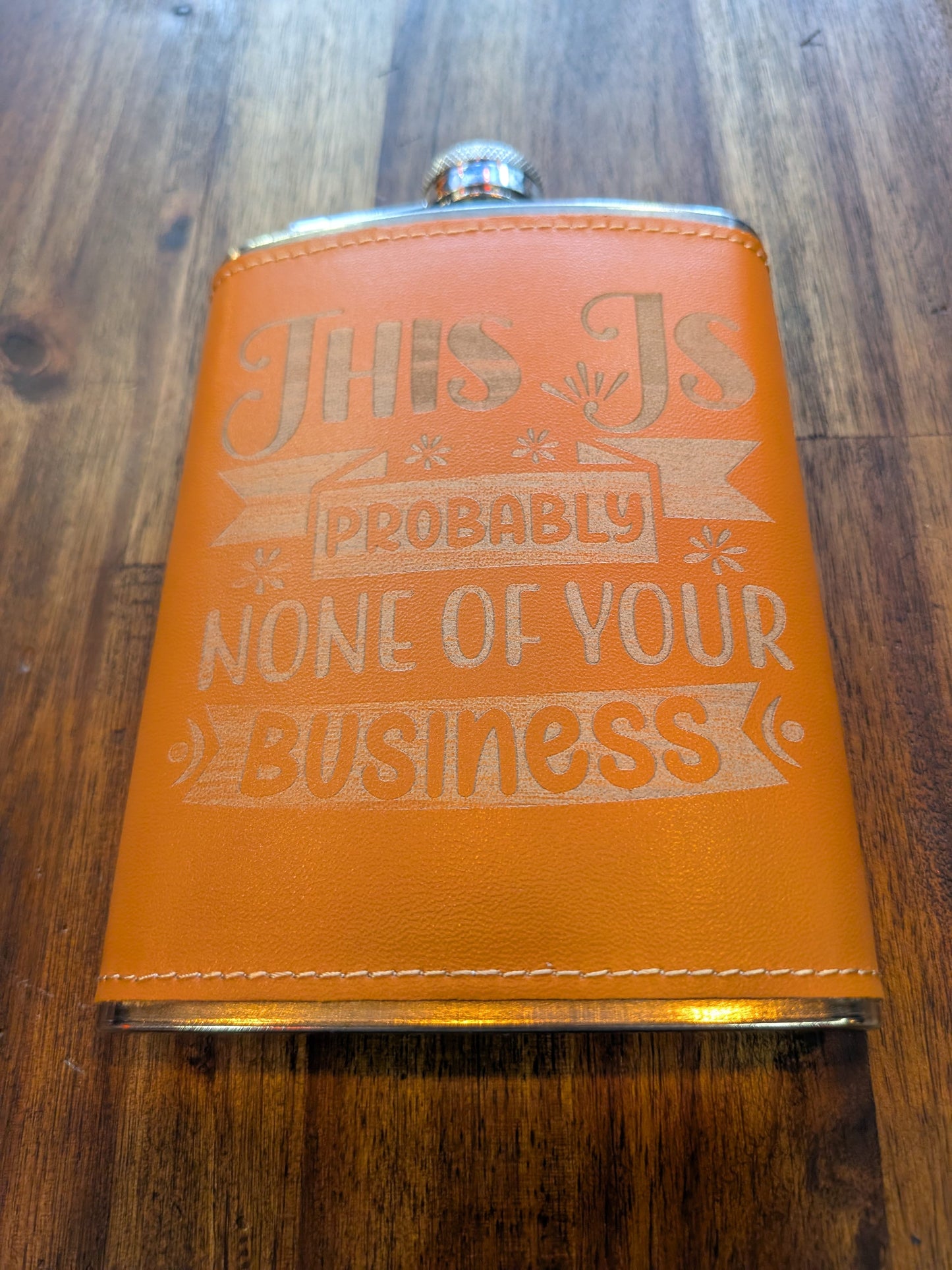 Man Up Flask Not your Business Flask