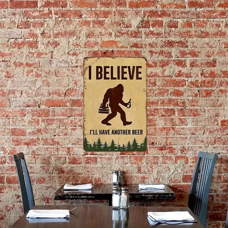 Man Up Tin Sign I Believe... Tin Sign