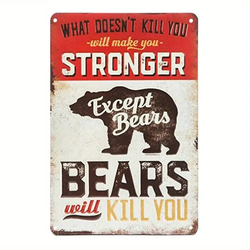 Man Up Tin Sign What doesn't Kill You - Tin Sign
