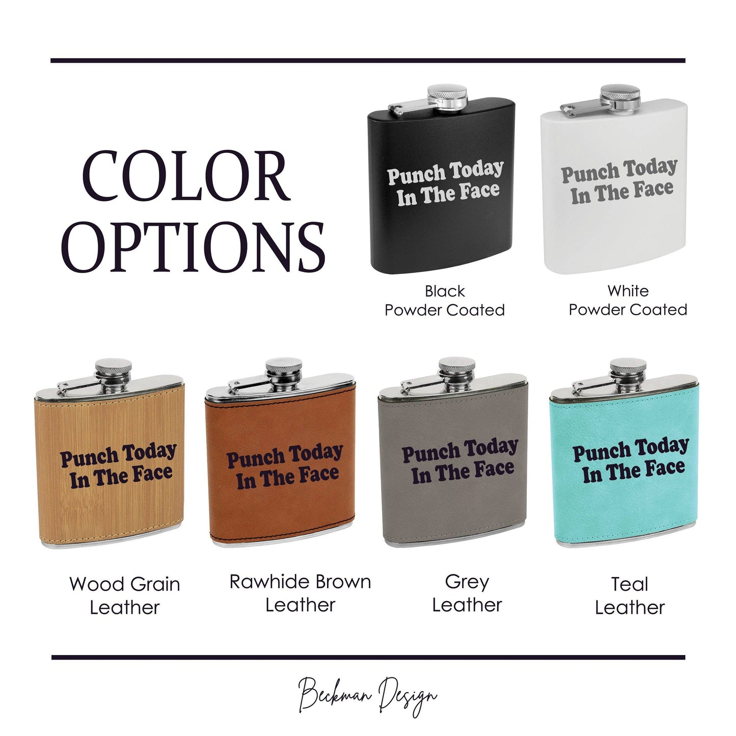 Beckman Design Beckman Design - Flask- Punch Today in the Face: Powdercoated / Black