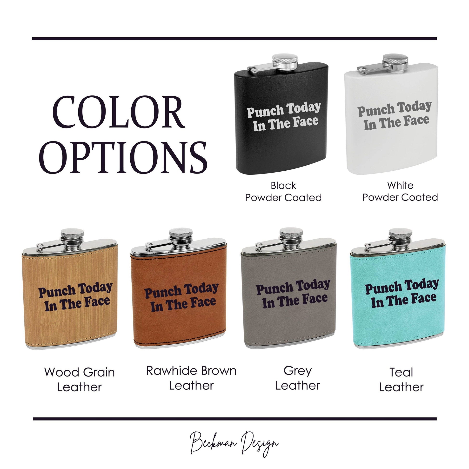 Beckman Design Beckman Design - Flask- Punch Today in the Face: Powdercoated / Black