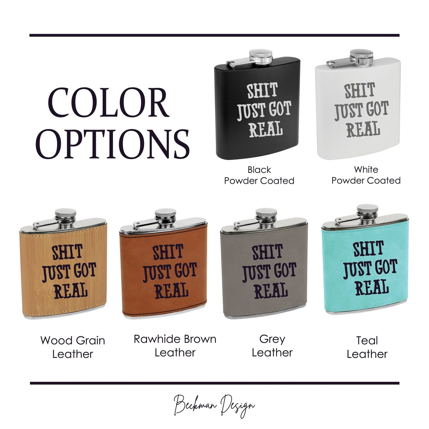 Beckman Design Beckman Design - Flask- Shit Just Got Real: Leather / Brown
