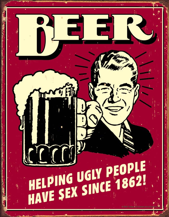 Desperate Enterprises Desperate Enterprises - Beer - Ugly People Tin Sign