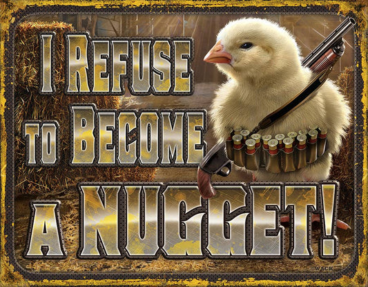Desperate Enterprises Desperate Enterprises - Chicken Nugget Refusal Tin Sign