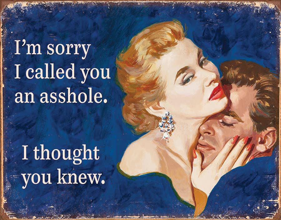 Desperate Enterprises Desperate Enterprises - I Thought You Knew Tin Sign