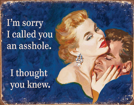 Desperate Enterprises Desperate Enterprises - I Thought You Knew Tin Sign