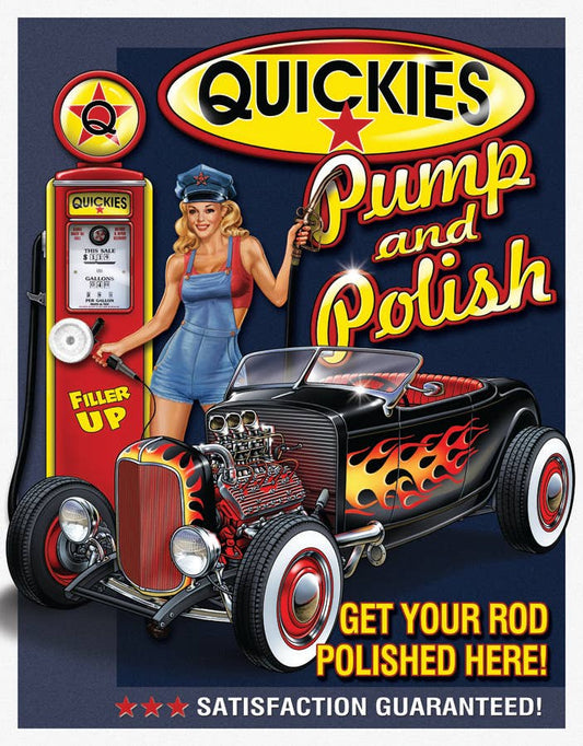 Desperate Enterprises Desperate Enterprises - Quickies Pump &amp; Polish Tin Sign
