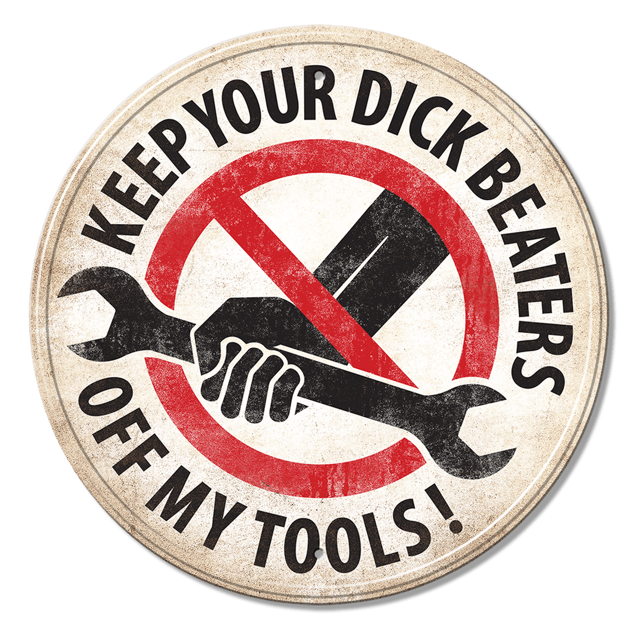 Desperate Enterprises Desperate Enterprises - ROUND: Dick Beaters Tin Sign