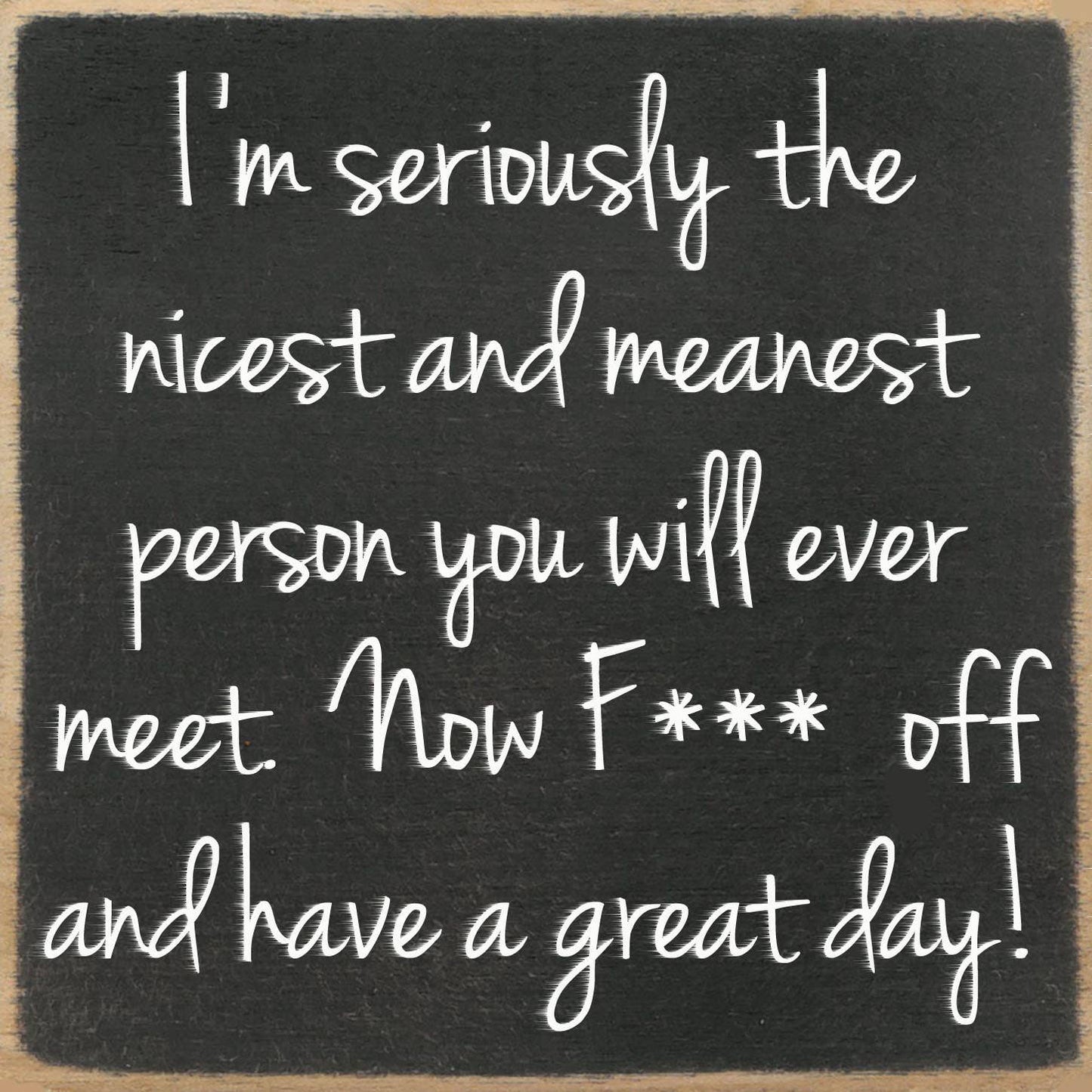 Gar Wholesale Inc. Gar Wholesale Inc. - 5X5-193 Nicest And Meanest