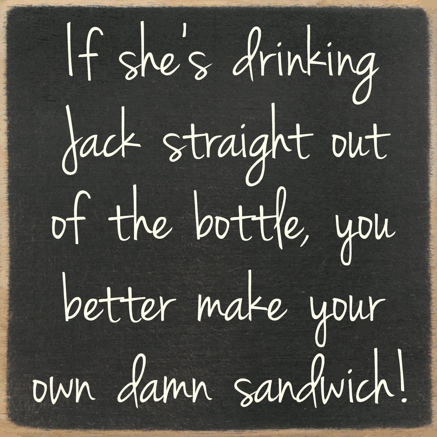 Gar Wholesale Inc. Gar Wholesale Inc. - 5x5-235 If she's drinking