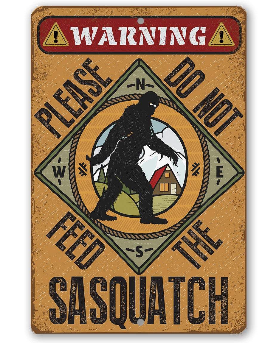 Lone Star Art 8 x 12 Lone Star Art - Do Not Feed Sasquatch - Metal Sign