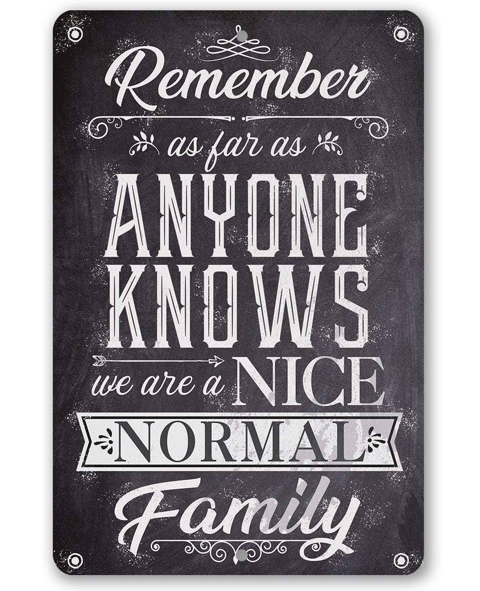 Lone Star Art 8 x 12 Lone Star Art - Nice Normal Family - Metal Sign