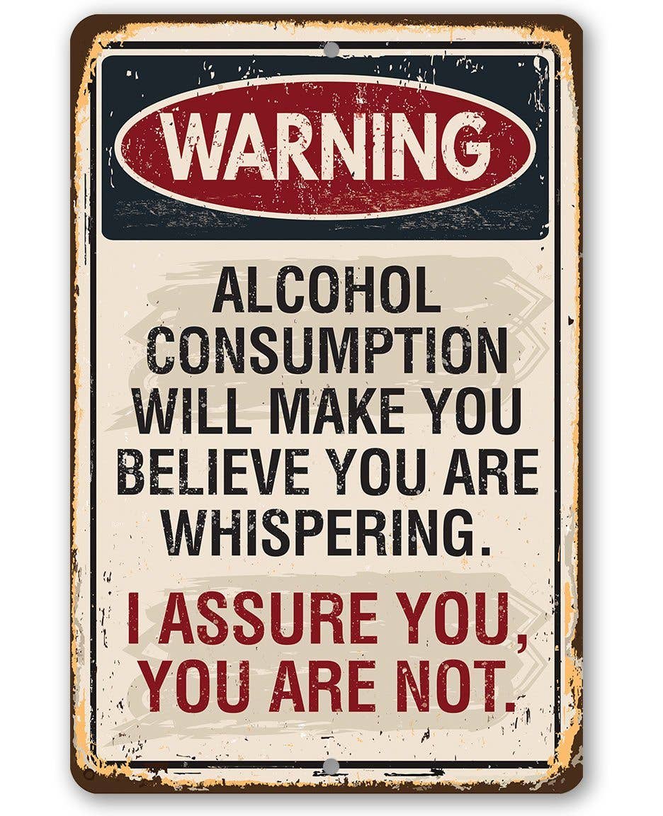 Lone Star Art 8 x 12 Lone Star Art - Warning Alcohol Consumption - Metal Sign