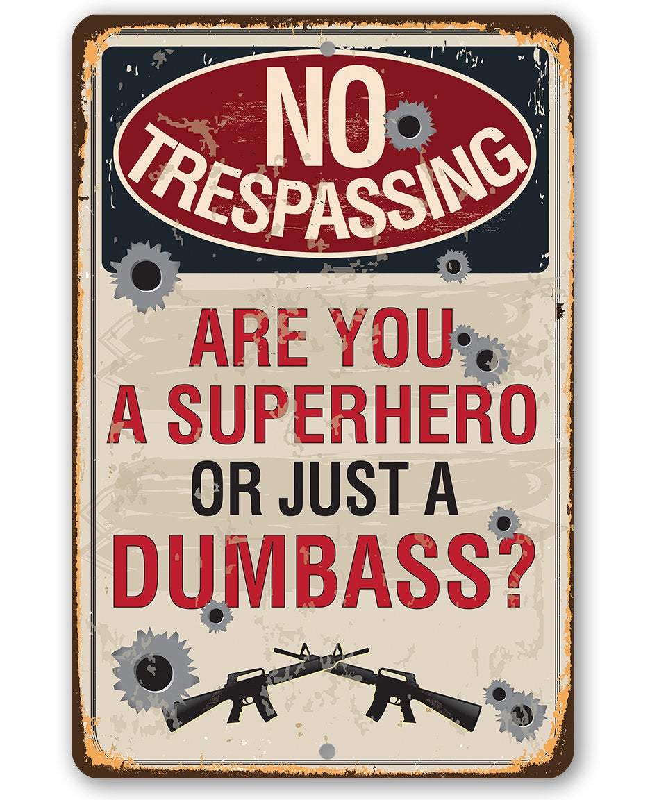 Lone Star Art 8 x 12 Lone Star Art - Warning Trespassing Superhero - Metal Sign