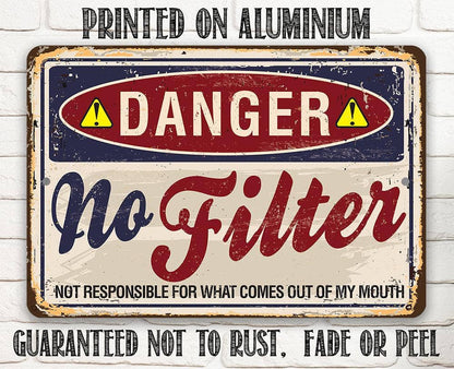 Lone Star Art Lone Star Art - Danger No Filter - Metal Sign: 8 x 12