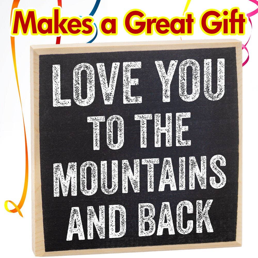 Lone Star Art Lone Star Art - Love You to The Mountains and Back - Wooden Sign