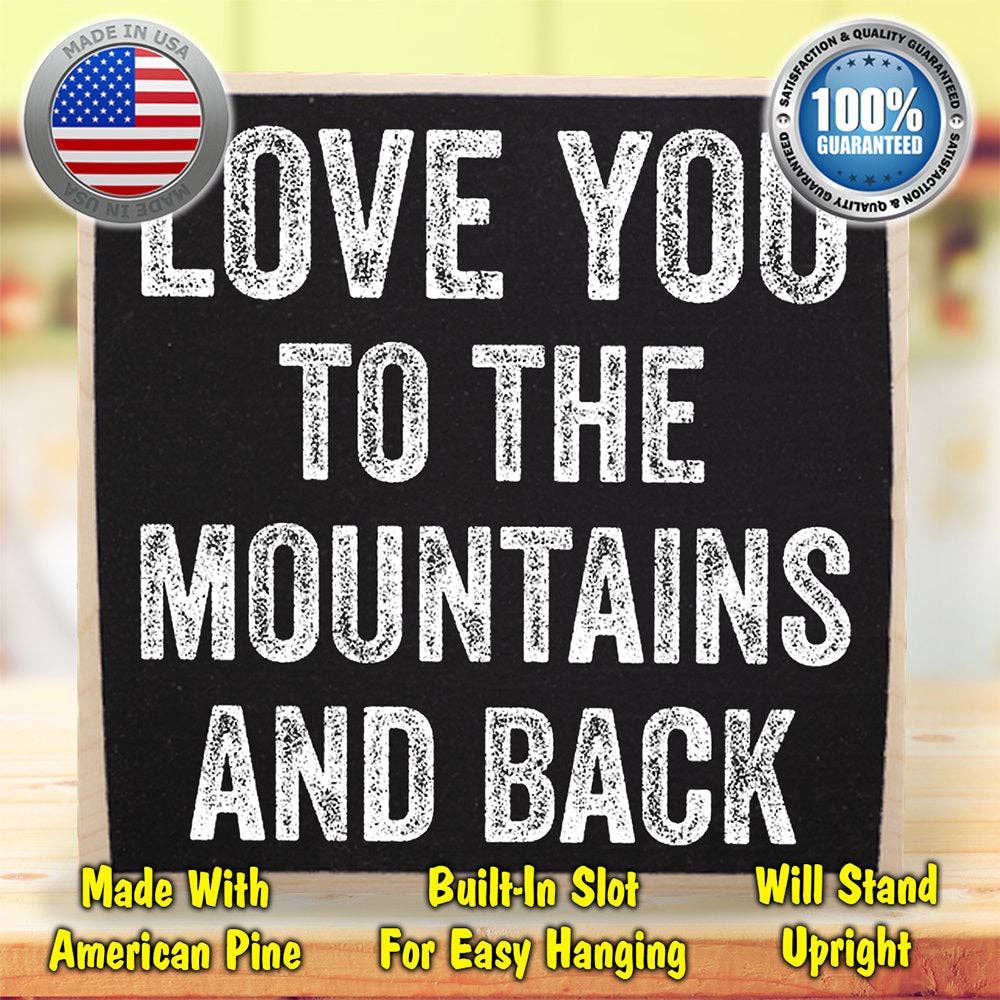 Lone Star Art Lone Star Art - Love You to The Mountains and Back - Wooden Sign