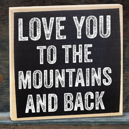 Lone Star Art Lone Star Art - Love You to The Mountains and Back - Wooden Sign