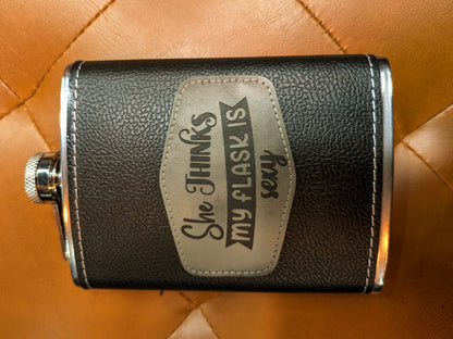 Man Up Flask She thinks my Flask is Sexy - Man Up Flask