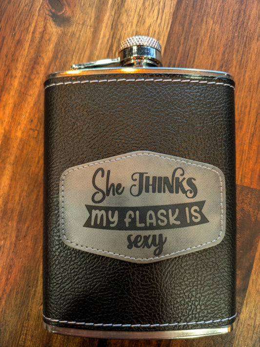 Man Up Flask She thinks my Flask is Sexy - Man Up Flask