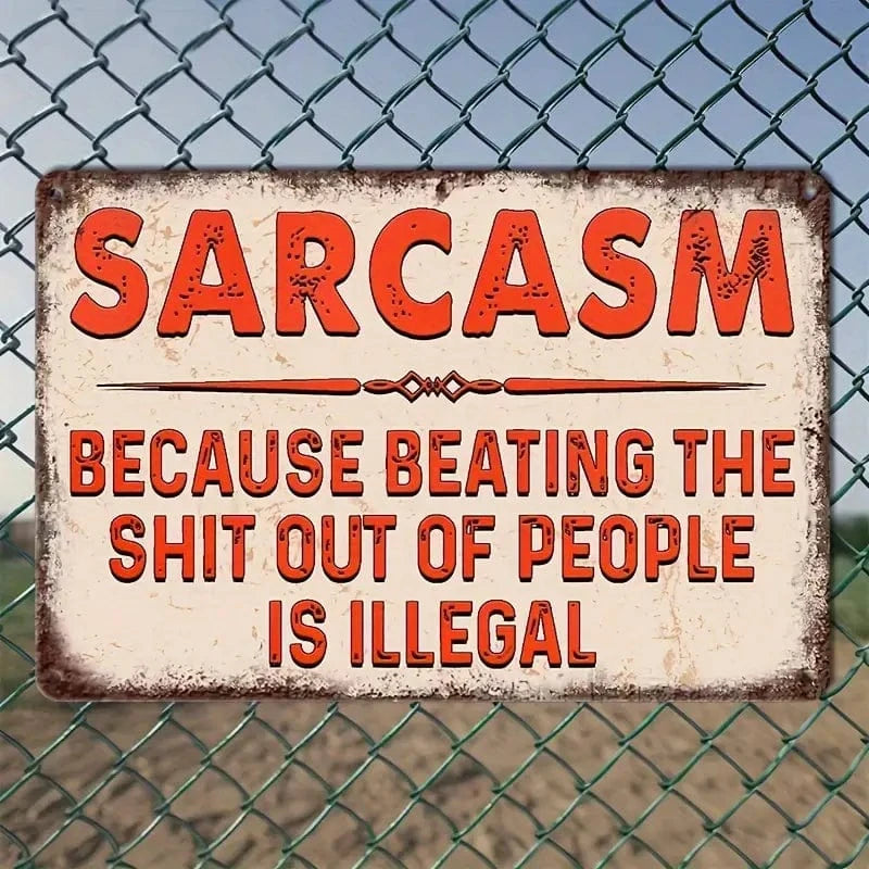 Man Up Sarcasm - Because Beating