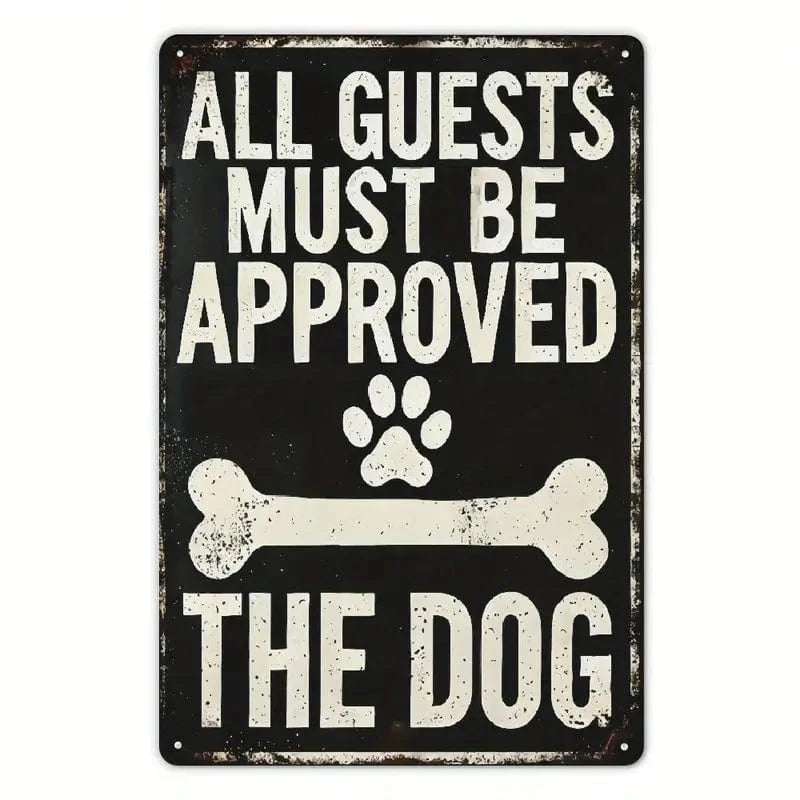 Man Up Tin Sign Approved by The Dog