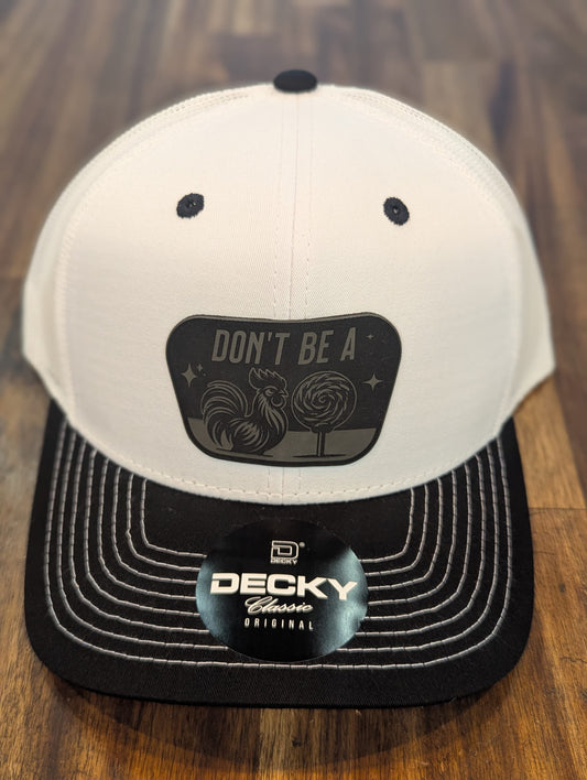 Pitcher Perfect Hat Don't Be A Cock Sucker (White)- Decky Hat