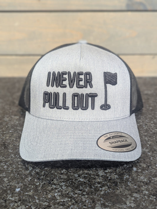 Pitcher Perfect Hat I Never Pull Out Snapback Yupoong