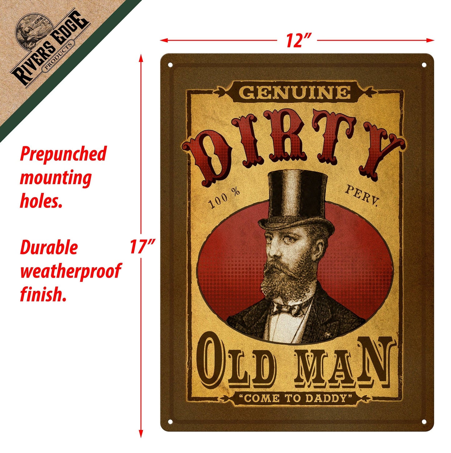 Rivers Edge Products Rivers Edge Products - Tin Sign 12in x 17in-Dirty Old Man