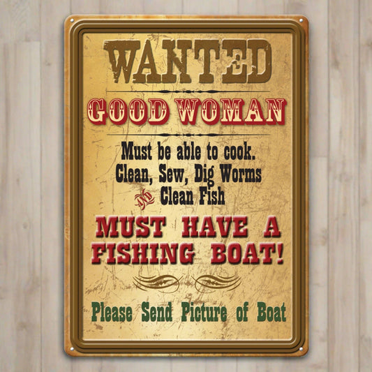 Rivers Edge Products Rivers Edge Products - Tin Sign 12in x 17in-Wanted Good Woman