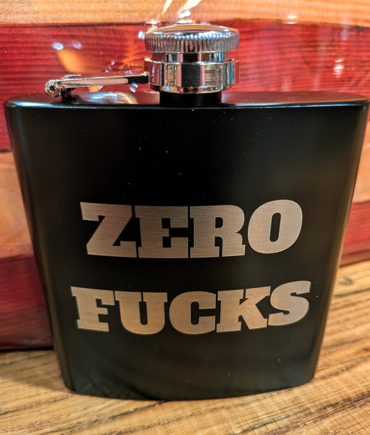 Zero Fucks - Man Up Flask - 6 oz black