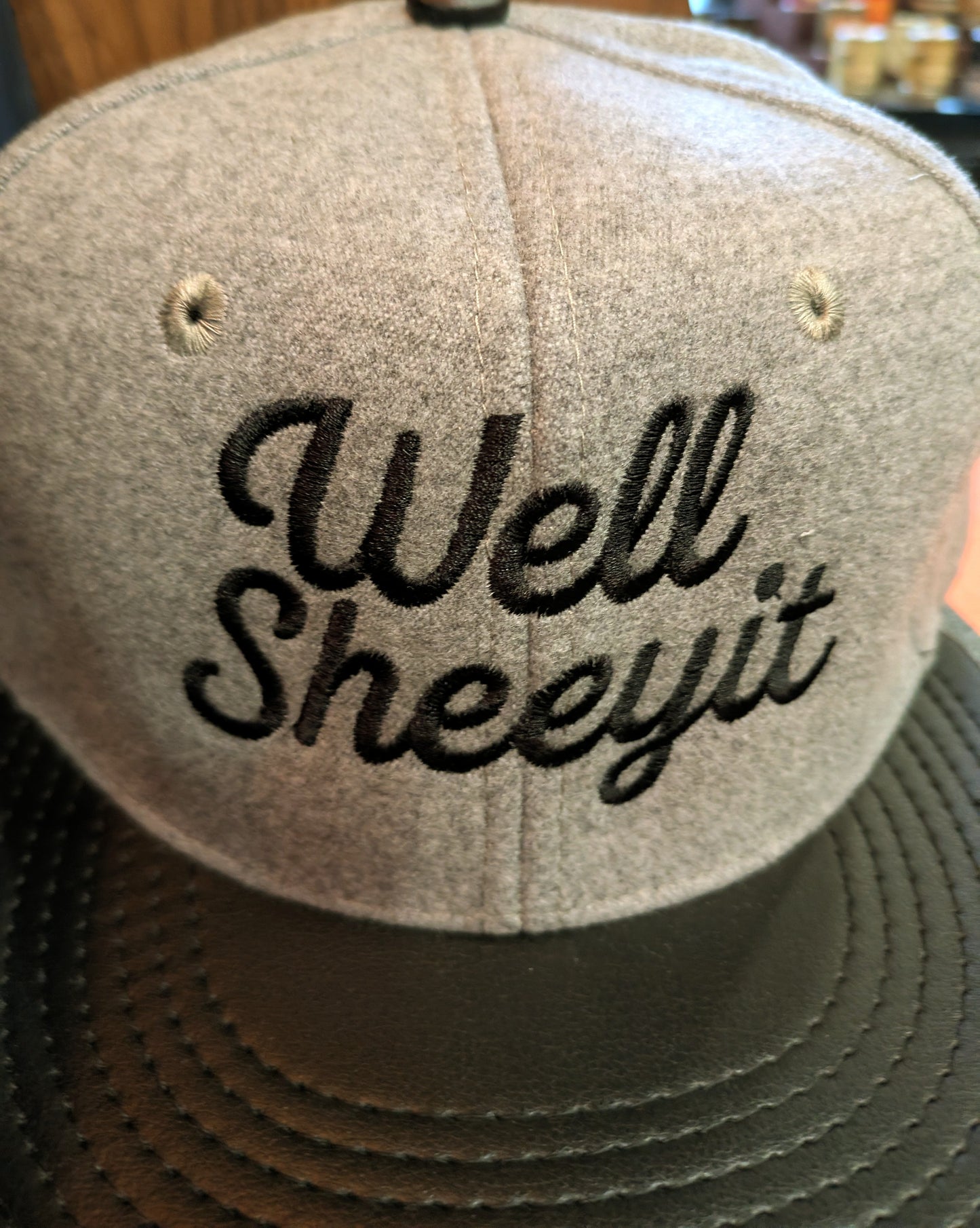 Well Sheeyit - Funny Snapback Hat